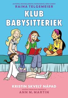 Kniha: Kristin skvelý nápad - Raina Telgemeier