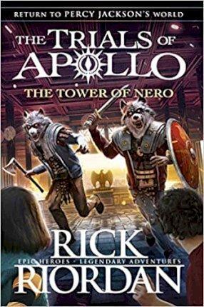Kniha: The Tower of Nero (The Trials of Apollo 5) - 1. vydanie - Rick Riordan