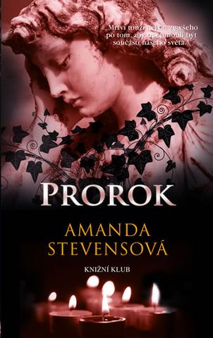 Kniha: Prorok - Hřbitovní královna 3 - Amanda Stevensová