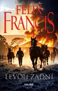 Kniha: Levou zadní - Felix Francis