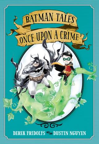 Kniha: Batman Tales Once Upon a Crime