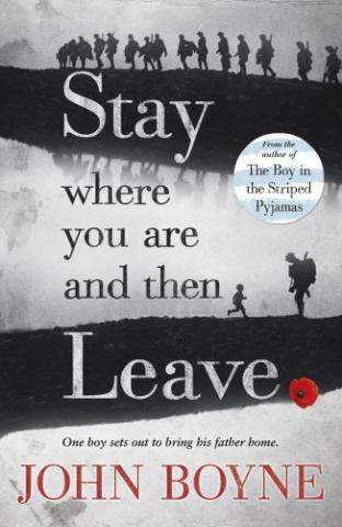 Kniha: Stay Where You Are And Then Leave - John Boyne