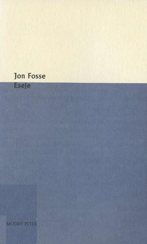 Kniha: Eseje - Jon Fosse