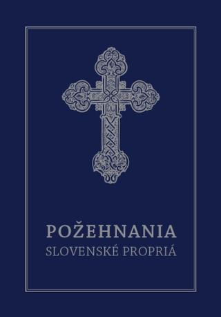 Kniha: Požehnania. Slovenské propriá