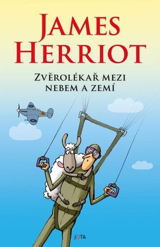 Kniha: Zvěrolékař mezi nebem a zemí - 1. vydanie - James Herriot