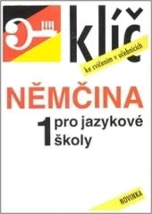 Němčina pro jazykové školy 1 klíč ke cvičením - František Fanda Hegedus