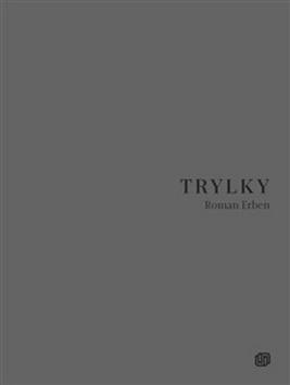 Kniha: Trylky - Roman Erben