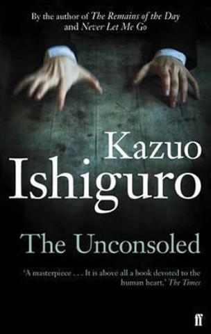 Kniha: The Unconsoled - 1. vydanie - Kazuo Ishiguro