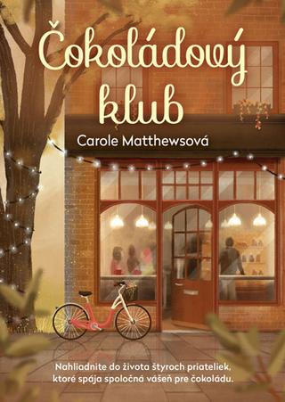 Kniha: Čokoládový klub - Carole Matthewsová