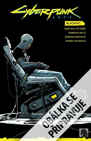Kniha: Cyberpunk 2077 - Výpadek - 1. vydanie - Bartosz Sztybor