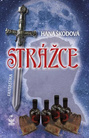 Kniha: Strážce - fantastika - Fantastika - 1. vydanie - Monika Škodová