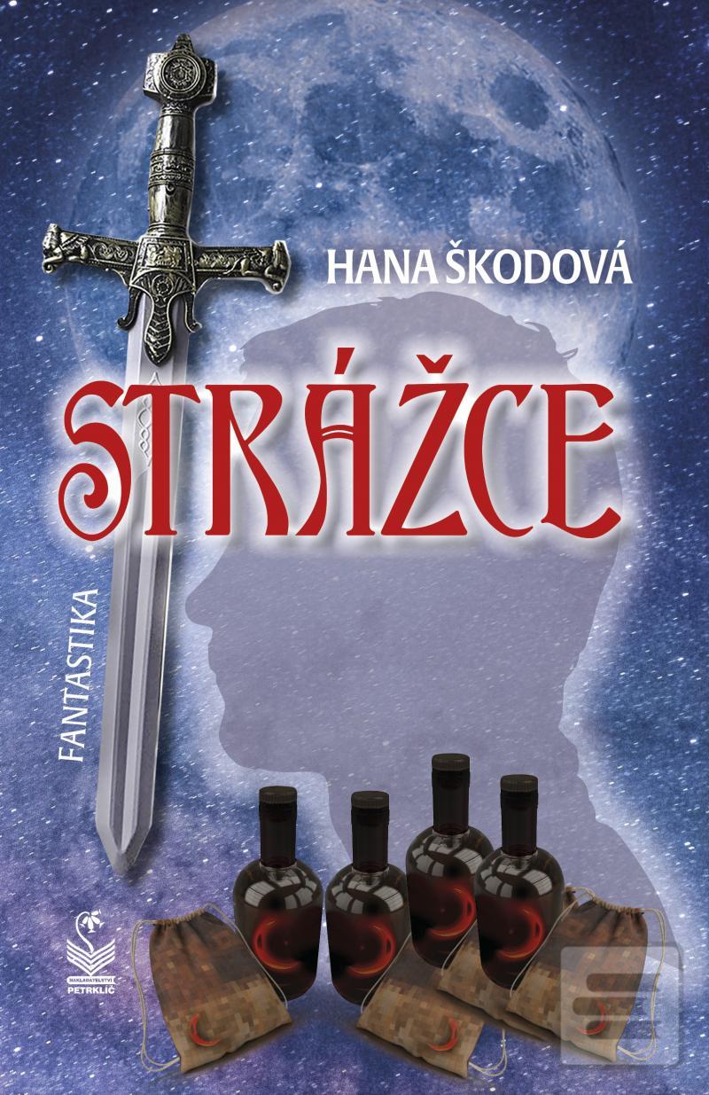 Strážce - fantastika (Monika Škodová)