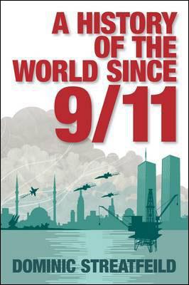 Kniha: History of The World Since 9/11 - Dominic Streatfeild