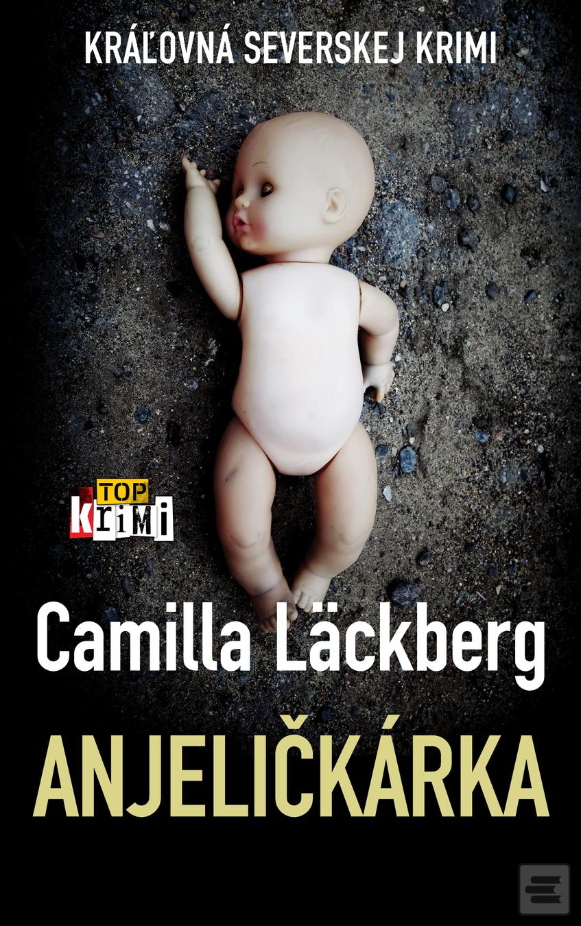 Kniha: Anjeličkárka - Camilla Läckberg