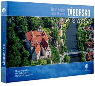 Kniha: Táborsko z nebe - Milan Paprčka; Matúš Krajňák; Martina Grznárová