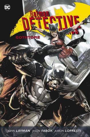 Batman Detective Comics 5 - Gothopie - John Layman a kolektiv