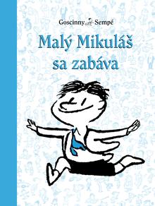 Kniha: Malý Mikuláš sa zabáva (12.) - René Goscinny