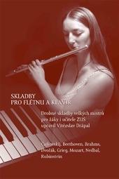 Kniha: Skladby pro flétnu a klavír - Vítězslav Drápal