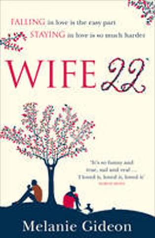 Kniha: Wife 22 - 1. vydanie - Melanie Gideon