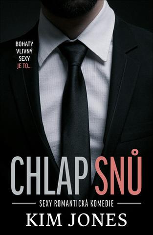 Kniha : Chlap snů - Sexy romantická komedie