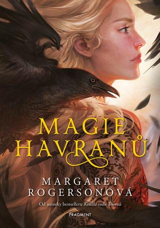 Kniha: Magie havranů - 1. vydanie - Margaret Rogersonová
