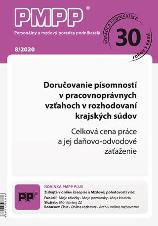 Kniha: PMPP 8/2020 Doručovanie písomností v pracovnoprávnych vzťahoch v rozhodovaní krajských súdov