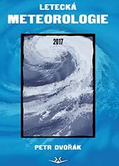 Kniha: Letecká meteorologie 2017 - 1. vydanie - Petr Dvořák