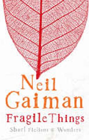 Kniha: Fragile Things - 1. vydanie - Neil Gaiman