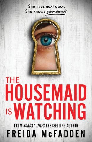 Kniha: The Housemaid Is Watching - Freida McFadden