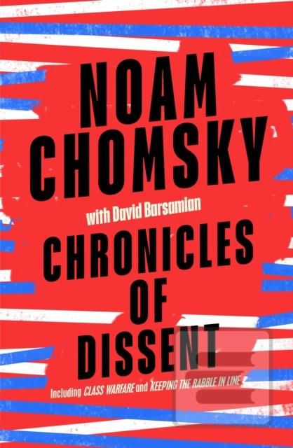 Kniha: Chronicles of Dissent - 1. vydanie - Noam Chomsky