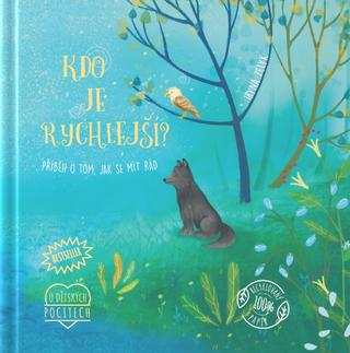 Kniha: Kdo je rychlejší? - Příběh o tom, jak se mít rád - 1. vydanie - Iryna Zelyk