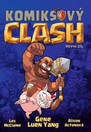 Kniha: Komiksový clash - První díl - 1. vydanie - Gene Luen Yang
