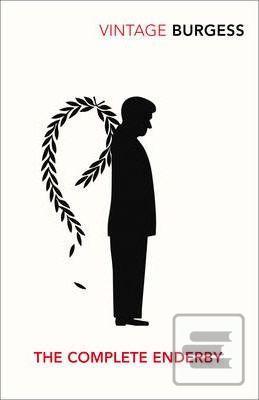 Kniha: The Complete Enderby - 1. vydanie - Anthony Burgess