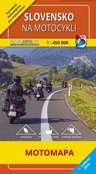 Skladaná mapa: Slovensko na motocykli 1:450 000 - Motomapa vytvorená motorkármi pre motorkárov - kolektiv