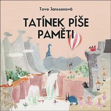 Médium CD: Tatínek píše paměti - MP3-CD - Tove Jansson; Jan Vlasák