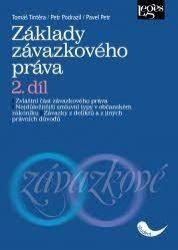 Kniha: Základy závazkového práva 2.díl - 2. vydanie - Tomáš Tintěra; Pavel Petr