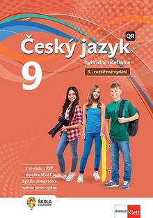 Kniha: Český jazyk 9 - Hybridní učebnice - Zdeňka Krausová; Martina Pašková; Jana Vaňková