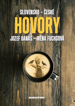 Kniha: Slovensko - české hovory - Irena Fuchsová, Jozef Banáš