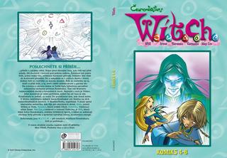 Kniha: W.I.T.C.H. Komiks 4-6 - 2. vydanie - Kolektiv