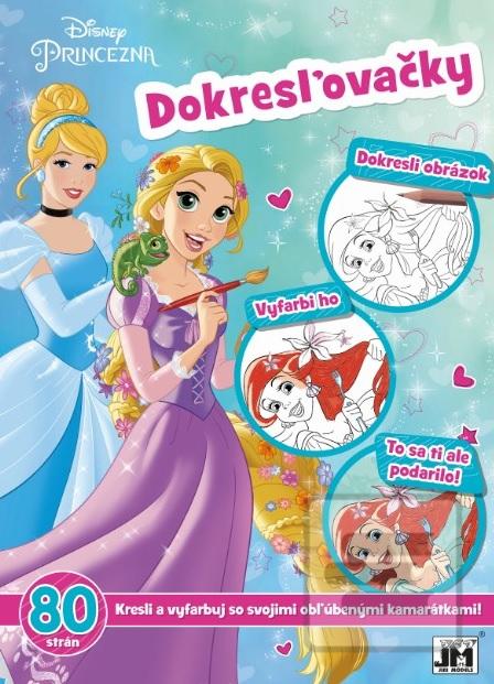 Kniha: Princezné - Dokresľovačky - 1. vydanie - Lubomír Král, Walt Disney