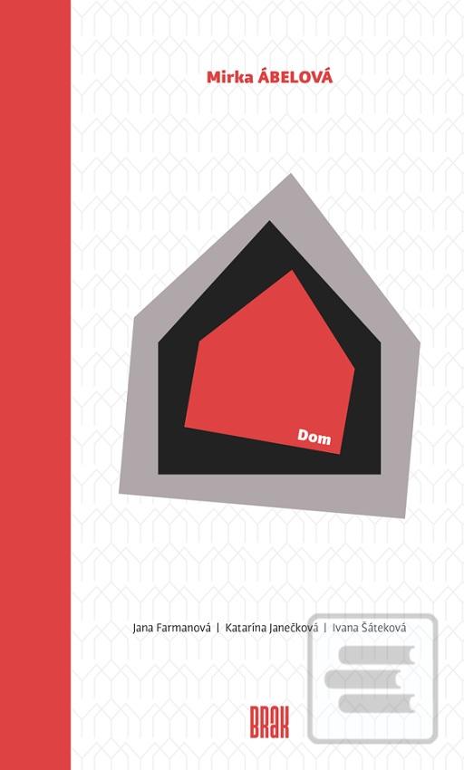 Dom (Mirka Ábelová)