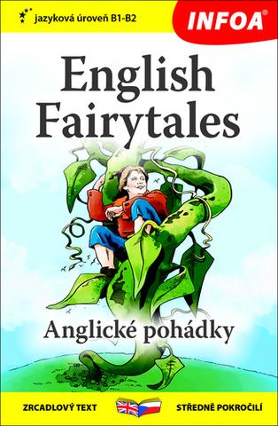 Kniha: English Fairytales/Anglické pohádky - zrcadlový text středně pokročilí