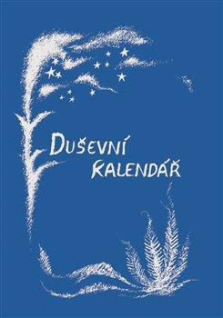 Kniha: Duševní kalendář - 2. vydanie - Rudolf Steiner