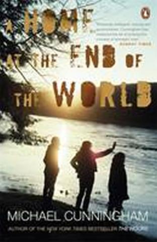 Kniha: Home at the End of the World - 1. vydanie - Michael Cunningham