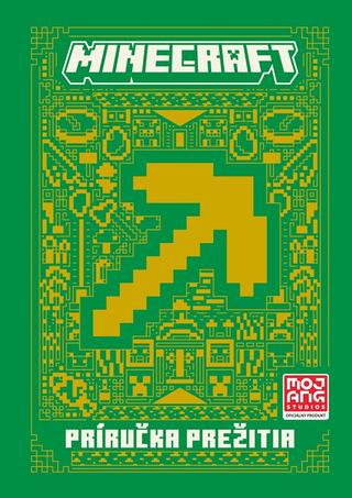 Kniha: Minecraft - Príručka prežitia - 1. vydanie - Kolektiv