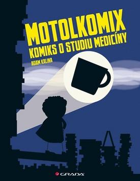 Kniha: Motolkomix - Komiks o studium medicíny - 1. vydanie - Adam Kalina
