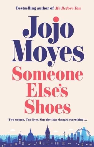 Kniha: Someone Else's Shoes - 1. vydanie - Jojo Moyesová