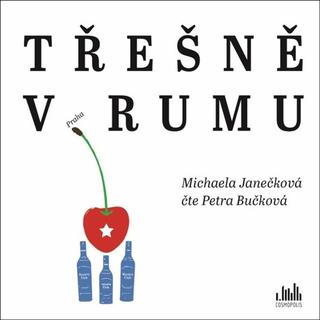 Médium CD: Třešně v rumu - 1. vydanie - Michaela Janečková; Petra Bučková