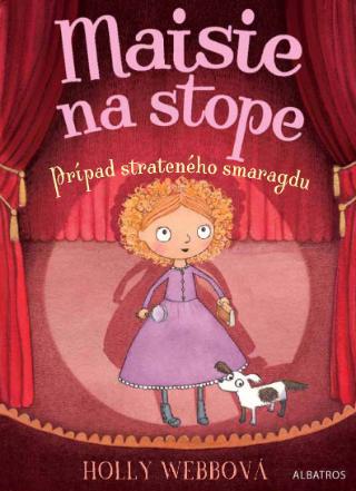 Kniha: Maisie na stope 2: Prípad strateného smaragdu - Holly Webbová