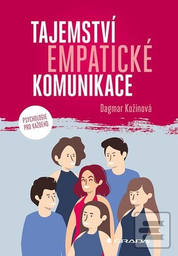 Tajemství empatické komu… (Dagmar Kožinová)